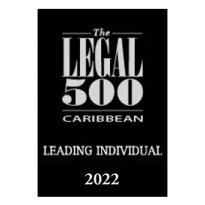 The Legal 500 Caribbean 2022 Leading Individual The Legal 500 Caribbean 2022 Leading Individual