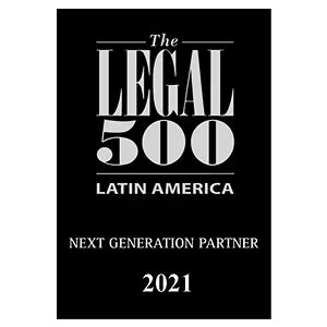 Legal 500 Latam 2021 Next Gen Partner Legal 500 Latam 2021 Next Gen Partner